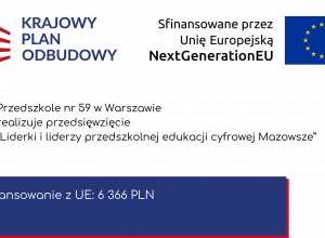 Przedszkole nr 59 w Warszawie realizuje przedsięwzięcie „Liderki i liderzy przedszkolnej edukacji cyfrowej Mazowsze”